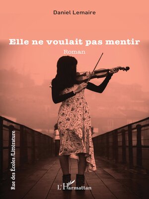 cover image of Elle ne voulait pas mentir